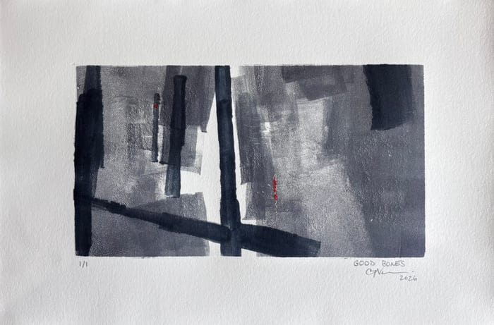 Good Bones — Ink monotype · 7.5 × 11 in · 2026