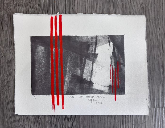 Silent All These Years — Mixed media monotype · 6 × 8 in · 2026